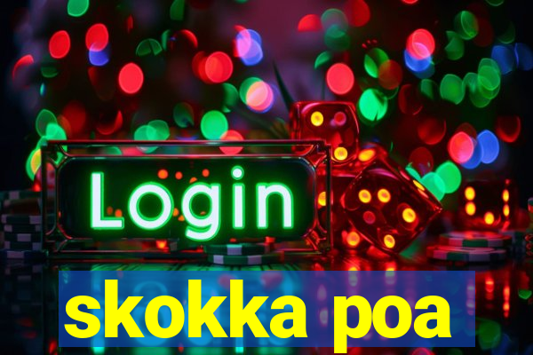 skokka poa